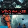 The Wind Walker - Dämon des Waldes (uncut)