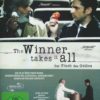 The Winner Takes It All - Der Fluch des Geldes