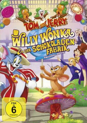 Tom & Jerry - Willy Wonka und die Schokoladenfabrik