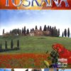 Toskana - Die schönsten Länder der Welt