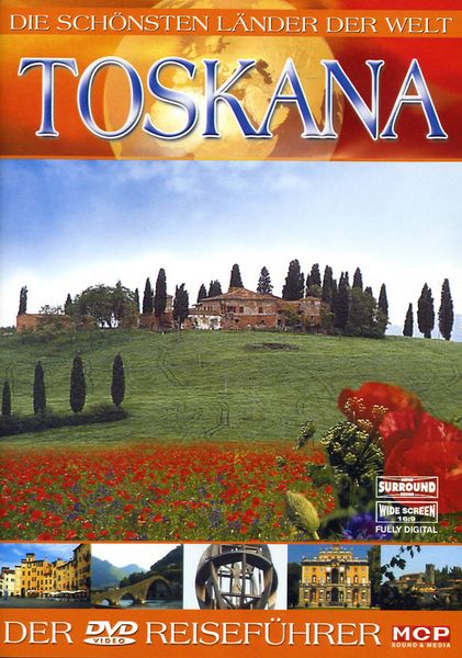 Toskana - Die schönsten Länder der Welt
