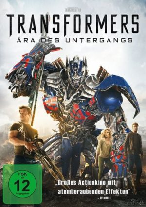 Transformers 4 - Ära des Untergangs