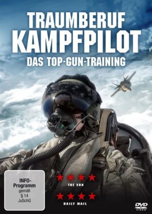 Traumberuf Kampfpilot - Das Top-Gun-Training