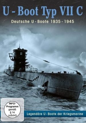 U-Boot Typ VII C - Deutsche U-Boote 1935-1945