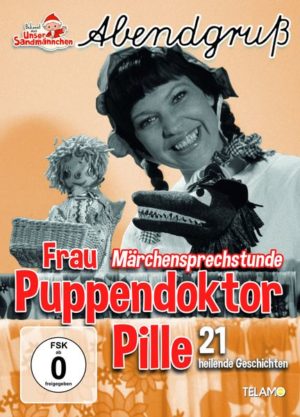 Unser Sandmännchen - Frau Puppendoktor Pille: Märchensprechstunde