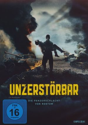 Unzerstörbar - Die Panzerschlacht von Rostow