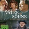 Väter und Söhne - Eine deutsche Tragödie - Grosse Geschichten 27  [4 DVDs]