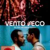 Vento Seco  (OmU)