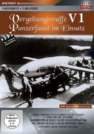 Vergeltungswaffe V1 - Panzerfaust im Einsatz