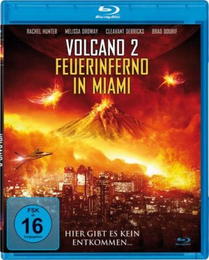Volcano 2 - Feuerinferno in Miami