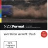 Vom Winde verweht: Staub - NZZ Format