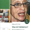 Was ist Validation? - Edward G. Feil (Neuauflage 2018)