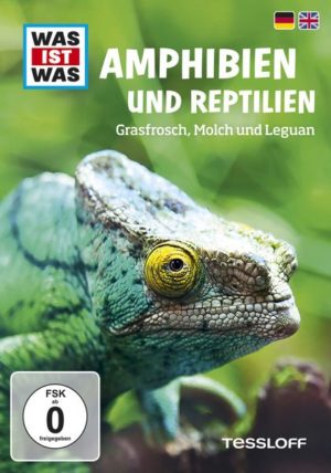 Was ist Was - Amphibien und Reptilien