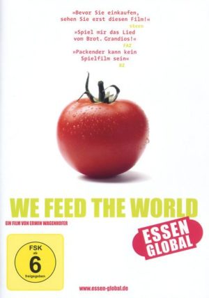 We feed the world - Essen global  (Amaray)