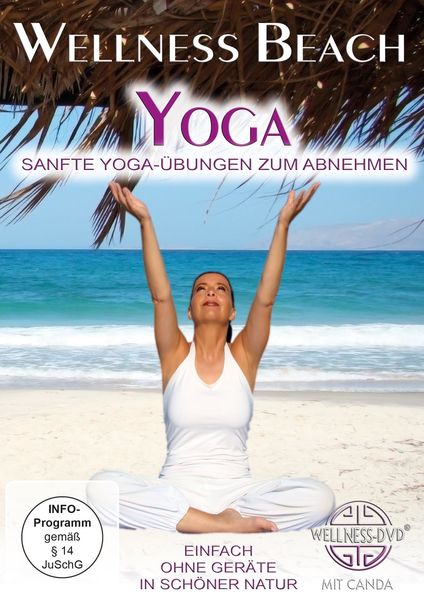 Wellness Beach Yoga - Sanfte Yoga-Übungen zum Abnehmen