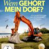 Wem gehört mein Dorf?