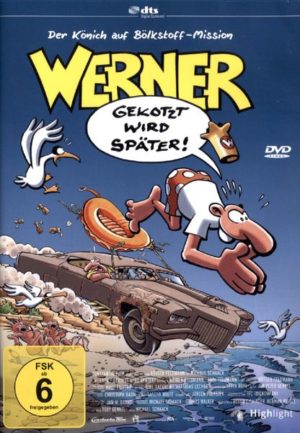 Werner 4 - Gekotzt wird später!