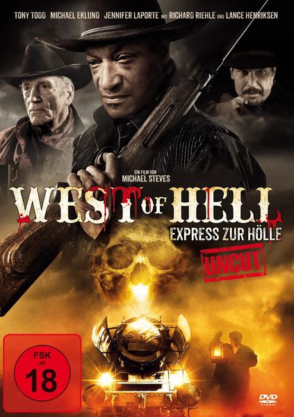 West Of Hell - Express zur Hölle - Uncut