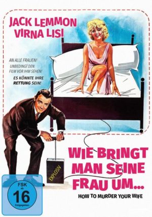 Wie bringt man seine Frau um (How To Murder Your Wife)