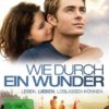 Wie durch ein Wunder