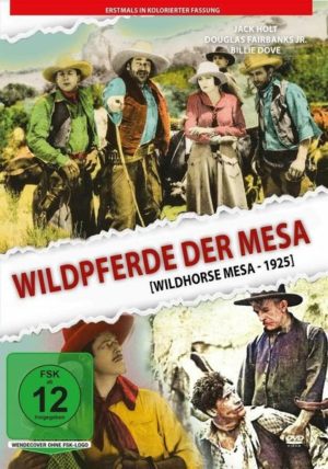 Wildpferde der Mesa (1925) - in kolorierter Fassung