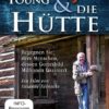 William Paul Young & die Hütte