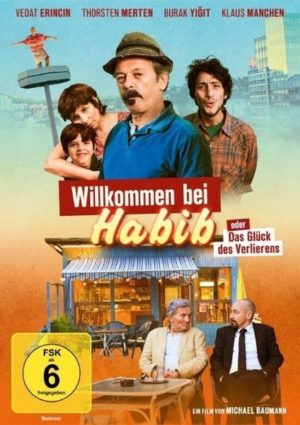 Willkommen bei Habib - Oder das Glück des Verlierens