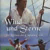 Wind und Sterne - Die Reisen des Captain Cook - Grosse Geschichten  [2 DVDs]
