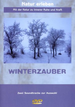 Winterzauber - Natur erleben