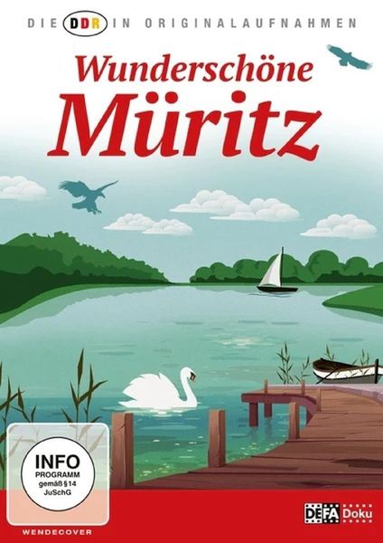 Wunderschöne Müritz - Die DDR in Originalaufnahmen