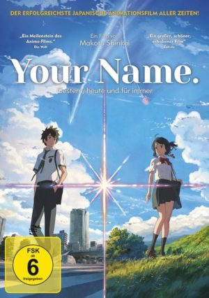 Your Name. - Gestern