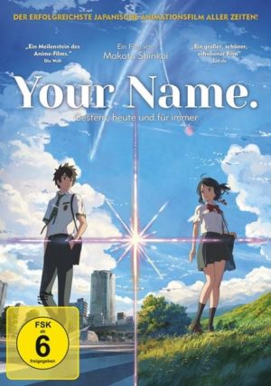 Your Name. - Gestern