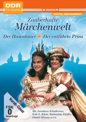 Zauberhafte Märchenwelt: Der Hasenhüter + Der entführte Prinz