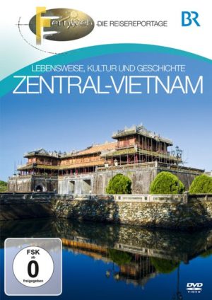 Zentral-Vietnam - Fernweh