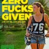 Zero Fucks Given