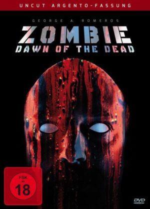 Zombie - Dawn of the Dead - Uncut Argento-Fassung
