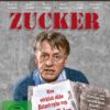 Zucker - Eine wirklich süße Katastrophe (Fernsehjuwelen)