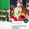 Zwei Lehrfilme zur Validation