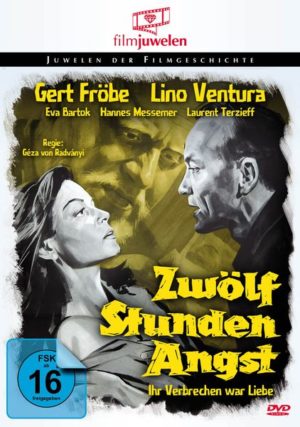 Zwölf Stunden Angst - Ihr Verbrechen war Liebe - filmjuwelen